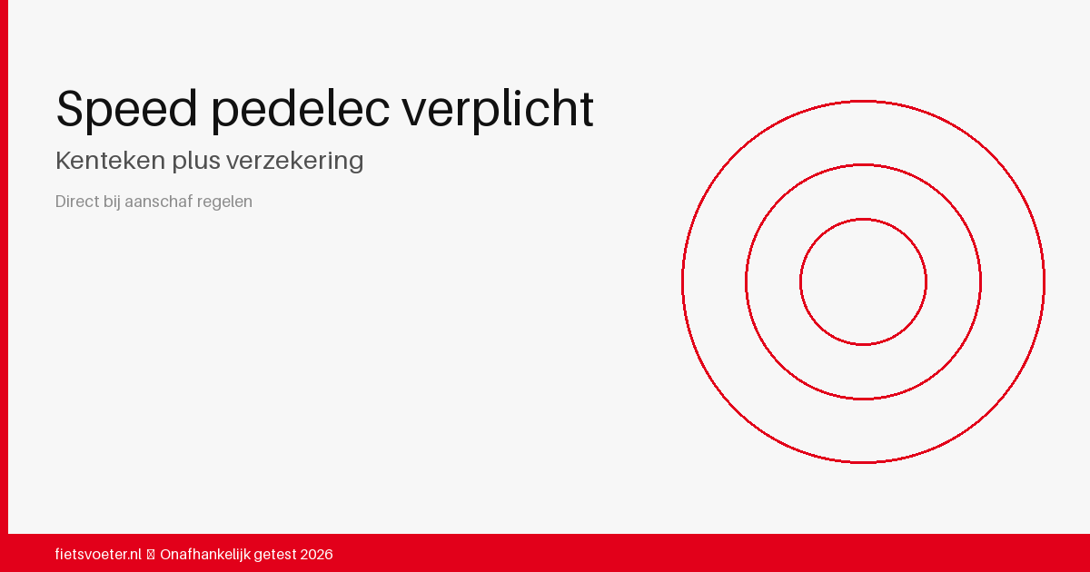 Speed pedelec nummerplaat bevestiging en verzekeringsdocument — speed pedelec wettelijke vereisten Nederland 2026 Fietsvoeter.nl